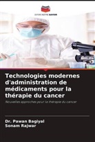 Dr. Pawan Bagiyal, Pawan Bagiyal, Sonam Rajwar - Technologies modernes d'administration de médicaments pour la thérapie du cancer