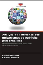 Claudio Mioranza, Raphael Teodoro - Analyse de l'influence des mécanismes de publicité personnalisée