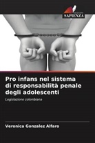 Verónica González Alfaro - Pro infans nel sistema di responsabilità penale degli adolescenti