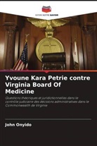 John Onyido - Yvoune Kara Petrie contre Virginia Board Of Medicine
