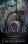 K. Michele Moseley - Sigils of the Giver