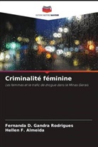 Hellen F. Almeida, Fernanda D. Gandra Rodrigues - Criminalité féminine