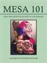 Elizabeth 'Rainbow Dancer' - Mesa 101 ~ Keep the Medicine Sacred to your Heart