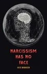 Sue Barker - Narcissism Has No Face