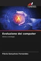 Flávia Gonçalves Fernandes - Evoluzione dei computer