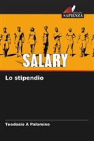 Teodosio A Palomino - Lo stipendio