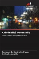 Hellen F. Almeida, Fernanda D. Gandra Rodrigues - Criminalità femminile
