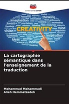 Alieh Hemmatzadeh, Mohammad Mohammadi - La cartographie sémantique dans l'enseignement de la traduction
