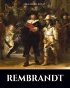 Elizabeth Ripley - Rembrandt