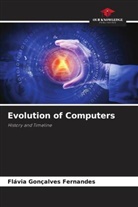 Flávia Gonçalves Fernandes - Evolution of Computers