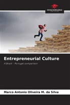 Marco Antonio Oliveira M. da Silva - Entrepreneurial Culture