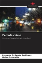 Hellen F. Almeida, Fernanda D. Gandra Rodrigues - Female crime