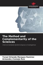 Armando J Camejo Ruiz, Ysrael Orlando Márquez Ramírez - The Method and Complementarity of the Sciences