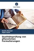 Geeta Deswal, Vipin Saini - Qualitätsprüfung von pflanzlichen Formulierungen