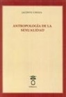 Jacinto Choza - Antropología de la sexualidad