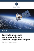 Dalia Das - Entwicklung eines Kanalmodells aus Ausbreitungsmessungen