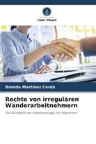 Brenda Martínez Cerdà - Rechte von irregulären Wanderarbeitnehmern