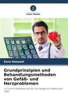 Sara Hassani - Grundprinzipien und Behandlungsmethoden von Gefäß- und Herzproblemen