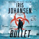 Iris Johansen, Iris/ Rodgers Johansen, Elisabeth Rodgers - The Bullet (Hörbuch)