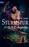 Mara Laue, Mara Laue - Sturmspur