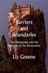 Liz Greene - Barriers and Boundaries
