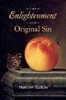 Matthew Kadane, Kadane Matthew - Enlightenment and Original Sin