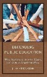 Jeff Swensson - Defending Public Education