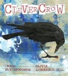 Chris Butterworth, Olivia Lomenech Gill - Clever Crow