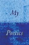Maureen N. Mclane, McLane Maureen N. - My Poetics