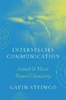 Gavin Steingo - Interspecies Communication