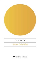 Colette - Meine Lehrjahre