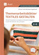 Michaela Engelhardt, Christa Troll - Themenarbeitsblätter Textiles Gestalten 2-6