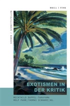 Mechthild Duppel, Rolf Parr, Thomas Schwarz - Exotismen in der Kritik