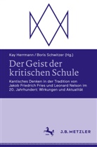 Kay Herrmann, Schwitzer, Boris Schwitzer - Der Geist der kritischen Schule