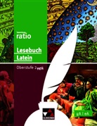 Christopher Diez, Peter Günzel, Michael Lobe, Michael u a Lobe, Lisa Marie Meckbach, Paul Schrott... - Lesebuch Latein - Oberstufe 2 neu