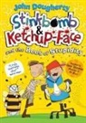 John Dougherty, David Tazzyman - Stinkbomb and Ketchup-Face and the Bees of Stupidity