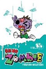 Yasunari Nagatoshi, Bianca Pistillo - Zo Zo Zombie, Vol. 10