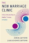 John M Gottman, John M. Gottman, Julie Schwartz Gottman, Gottman John M., Gottman Julie Schwartz - The New Marriage Clinic