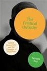 Srirupa Roy - The Political Outsider