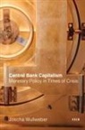 Joscha Wullweber - Central Bank Capitalism
