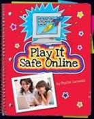 Phyllis Cornwall - Play It Safe Online