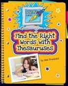 Kara Fribley - Find the Right Words with Thesauruses