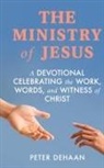 Peter DeHaan - The Ministry of Jesus