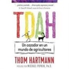 Thom Hartmann - TDAH