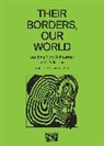Mahdi Sabbagh - Their Borders, Our World