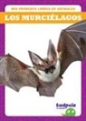 Natalie Deniston - Los Murciélagos (Bats)