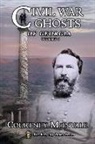 Courtney McInvale - Civil War Ghosts of Georgia
