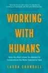 Laura Crandall - Working With Humans