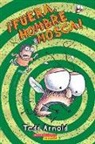 Tedd Arnold, Tedd Arnold - ¡Fuera, Hombre Mosca!