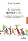 Boris Cyrulnik - DePorte Que Nos Cura, El